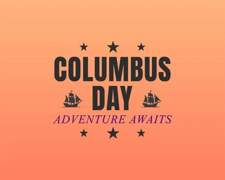 Columbus day explore the endless horizons 스톡 일러스트