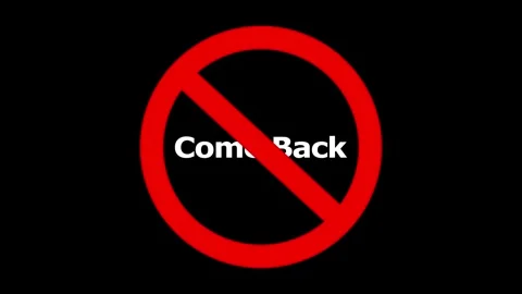 Come back text inside a forbidden sign, conceptual animation of not returni.. Vídeos de archivo 334910017