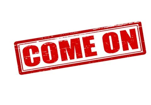 Come on Illustrazione stock