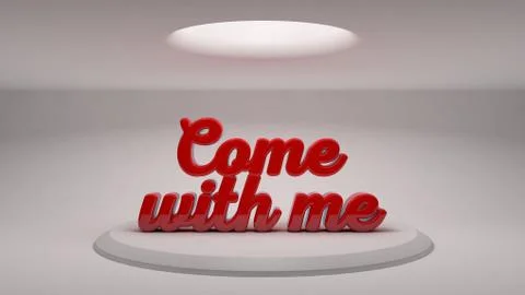 Come with me made of big 3d red letters. 3d rendering. Illustrazione stock