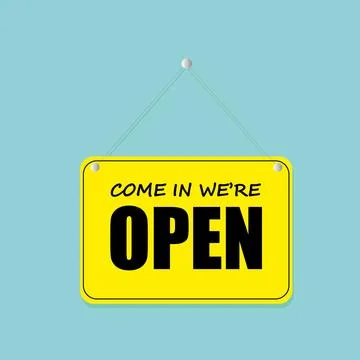 Come in We are open in a sign with a rope Stock Illustration
