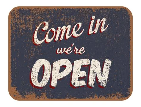 Come in we're open Stock Illustration
