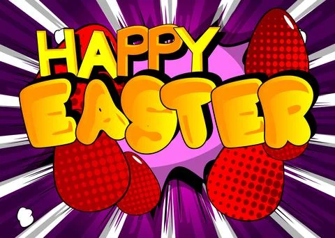 Comic book vector illustrated retro Happy Easter poster, pop art vintage st.. Stock Illustration