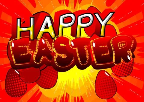 Comic book vector illustrated retro Happy Easter poster, pop art vintage st.. Stock Illustration