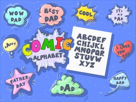 Comic cartoon retro font set. Father s day speech bubbles. Alphabet letters in Stock Illustration