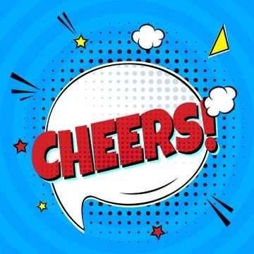 Comic Lettering Cheers In The Speech Bubbles Comic Style Flat Design. Stock Illustration