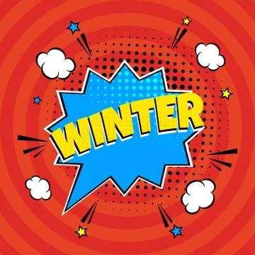 Comic Lettering Winter In The Speech Bubbles Comic Style Flat Design. Stock Illustration