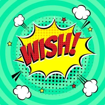 Comic Lettering Wish In The Speech Bubbles Comic Style Flat Design. Illustrazione stock