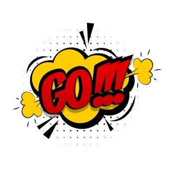 Comic sound effects pop art vector style phrase GO Stock Illustration