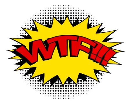 Comic speech bubble with expression text WTF, stars and clouds. Vector bright Illustrazione stock