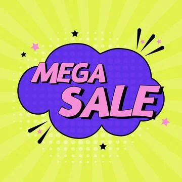 Comic speech bubble with expression text mega sale. Vector bright dynamic Stock Illustration