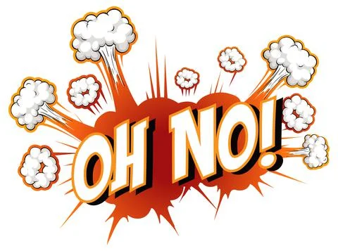 Comic speech bubble with oh no text Stock Illustration