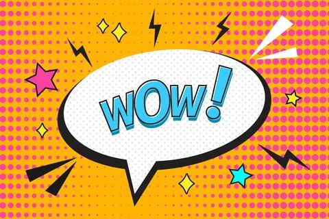 Comic speech bubble with text Wow in pop art style. Bright background Stock Illustration