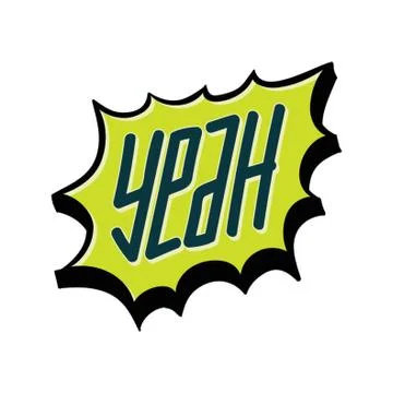 Comic Speech Bubble With The Word Yeah Stock Illustration