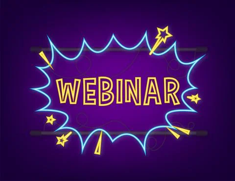 Comic speech bubbles with text webinar. Neon icon. Symbol, sticker tag, special 스톡 일러스트