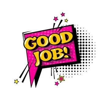 Comic Speech Chat Bubble Pop Art Style Good Job Expression Text Icon Stock Illustration