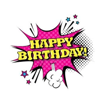 Comic Speech Chat Bubble Pop Art Style Happy Birthday Expression Text Icon Stock Illustration