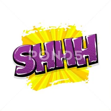 Comic text pop art grunge brush, shh Stock Illustration