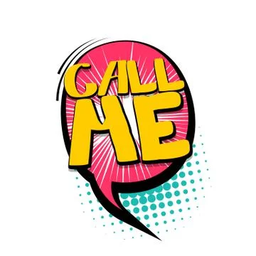 Comic text speech bubble Call me Stock Illustration