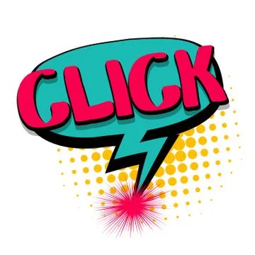 Comic text speech bubble click, button Stock Illustration