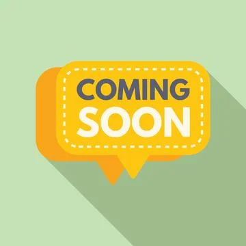 Coming soon bubble speech icon flat vector. Idea come post Illustrazione stock
