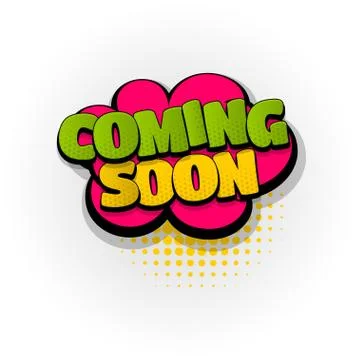 Coming soon comic book text pop art Stock Illustration