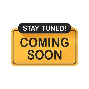 Coming soon label icon in flat style. Stay tuned banner in shop vector illu.. Stock Illustration