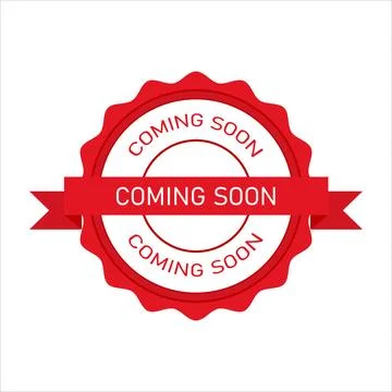 Coming Soon Label Icon Rubber Stamp Waving Circle Vector Design Stock Illustration