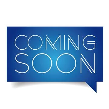 Coming Soon speech bubble blue Stock Illustration