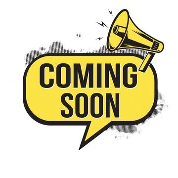 Coming soon speech bubble element with retro megaphone and halftone texture Illustrazione stock