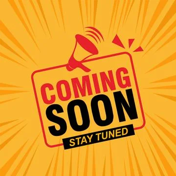 Coming Soon Stay Tuned Vector Tag Design Template Stock Illustration