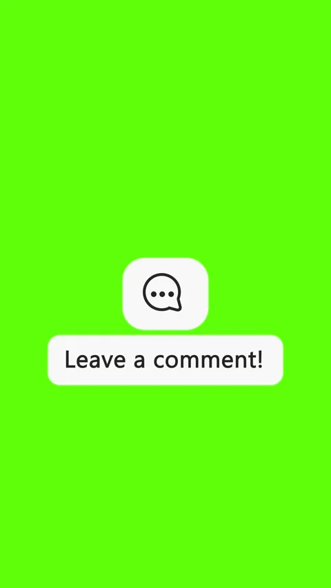 Comment Animation with “Leave a comment” Text – Vertical Green Screen 4K Stock Footage 324135729