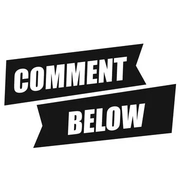 Comment Below Lettering on ribbon. Design For Blog Post. Stock Illustration