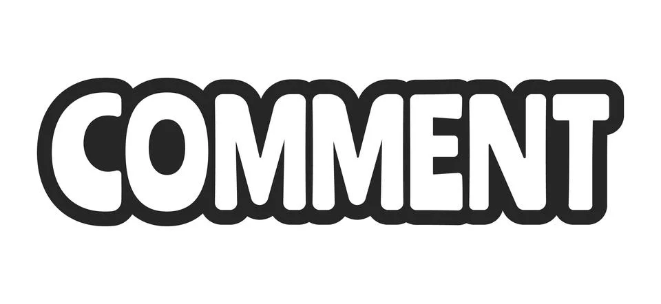 Comment bold outline call to action sticker Stock Illustration