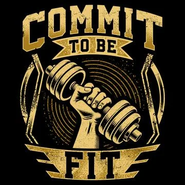 COMMIT TO BE FIT Stock Illustration