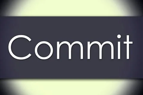 Commit - business concept with text Illustrazione stock