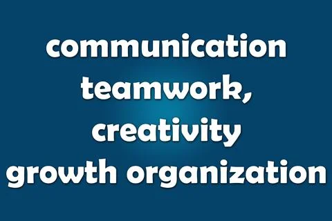 Communication teamwork, creativity growth organization. text. dark blue gradi Stock Illustration