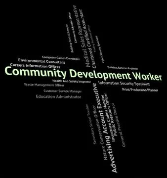 Community Development Worker Represents Working Woman And Advanc Stock Illustration