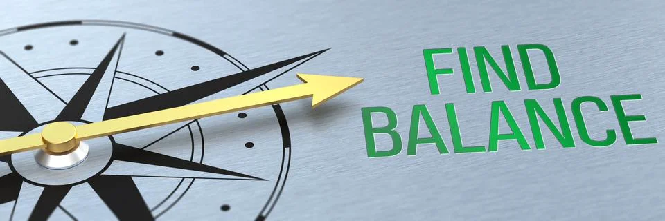 Compass needle pointing to the words Find Balance - 3d rendering Stock Illustration