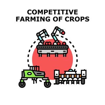 Competitive farming of crops using automated agriculture technology Stock Illustration