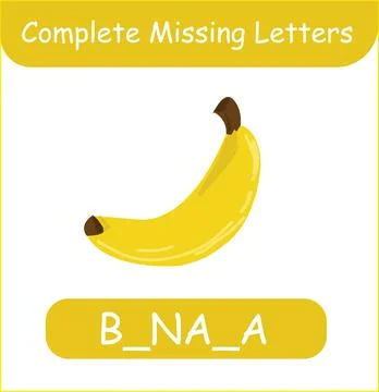 Complete Missing Letters banana Vector. Kid training Stock Illustration