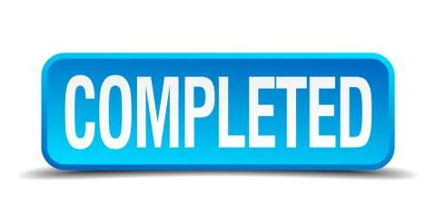 Completed blue 3d realistic square isolated button Illustrazione stock