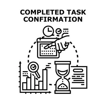 Completing task confirmation process and project management Stock Illustration
