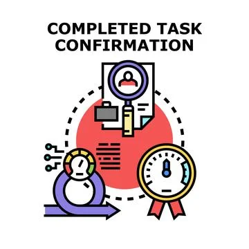 Completing task confirmation process concept illustration Stock Illustration