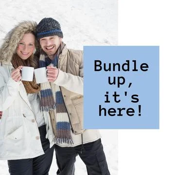 Composite of bundle up it's here text over caucasian couple with mugs in winter Stock Photos