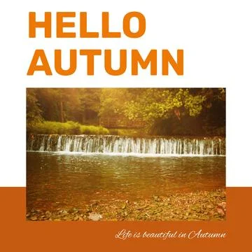 Composite of hello autumn text over autumn trees and stream Stock Photos
