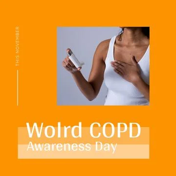 Composite of world copd awareness day text and biracial woman holding asthma Stock Illustration