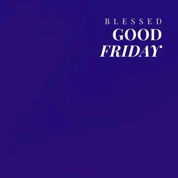 Composition of blessed good friday text over blue background Stock Illustration