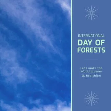 Composition of international day of forests text over sky with clouds on blue Stock Photos
