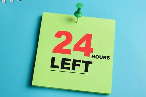 Concept of 24 hours left write on sticky notes isolated on Wooden Table. Stock Photos
